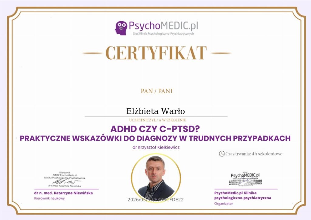 CERTYFIKAT - ADHD czy c-PTSD - Praktyczne wskazówki do diagnozy w trudny