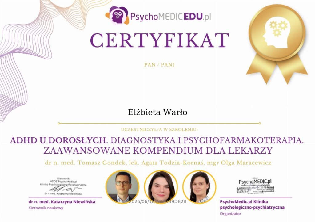 CERTYFIKAT - ADHD u dorosłych - diagnostyka i psychofarmakoterapia. Zaawansowane kompendium dla lekarzy